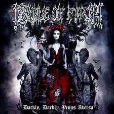 Cradle Of Filth - Darkly, Darkly Venus Aversa